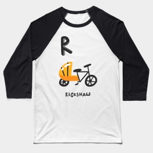 R is Rickshaw Baseball T-Shirt